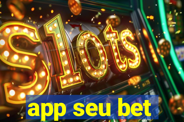 app seu bet