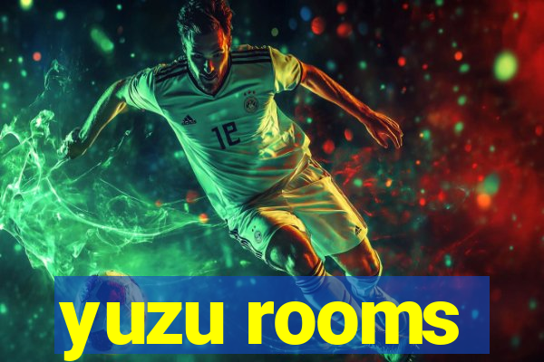 yuzu rooms