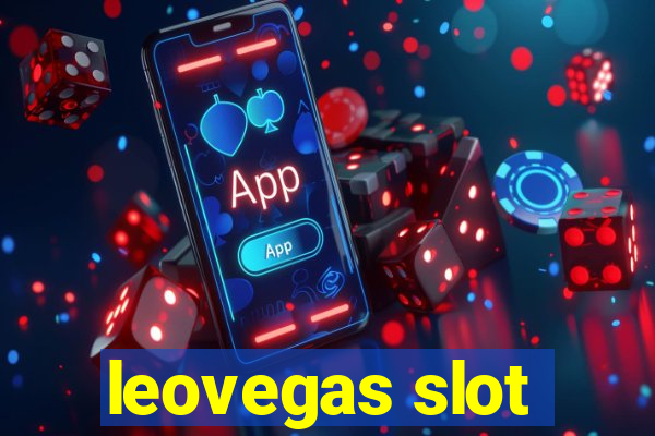 leovegas slot