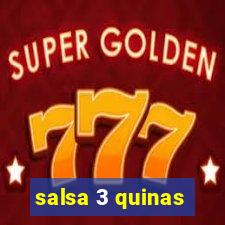 salsa 3 quinas