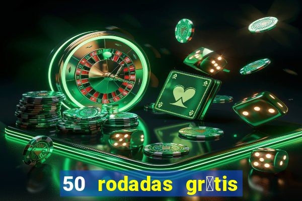 50 rodadas gr谩tis no cadastro