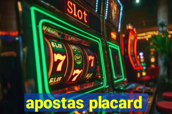 apostas placard