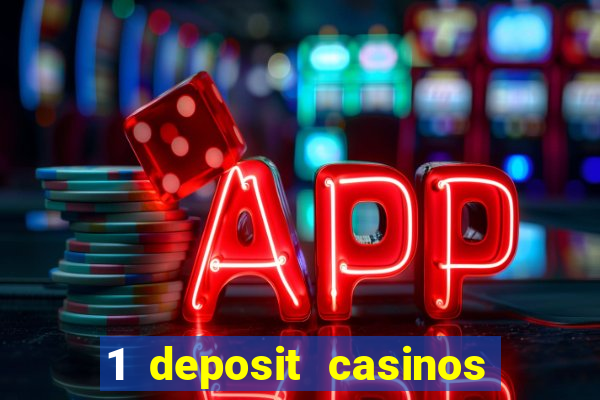 1 deposit casinos in canada