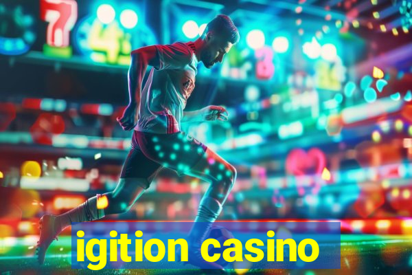 igition casino