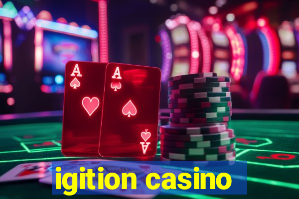 igition casino