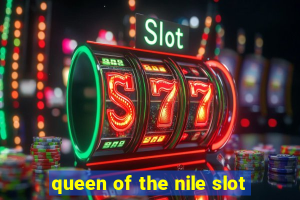 queen of the nile slot