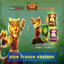 nice france casinos