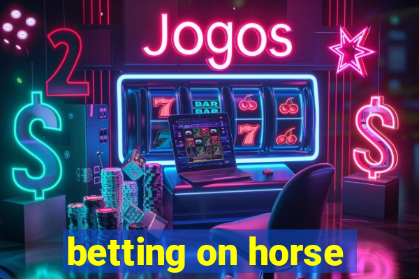 betting on horse