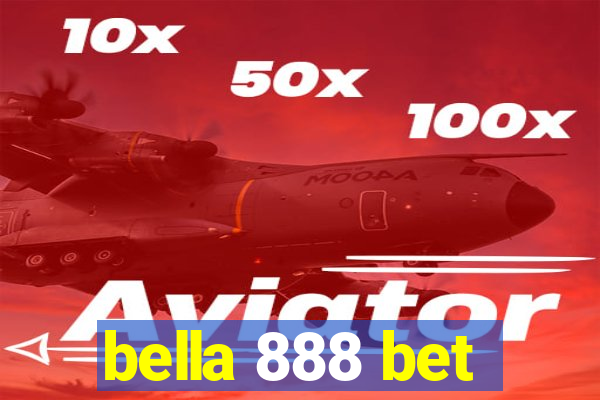 bella 888 bet