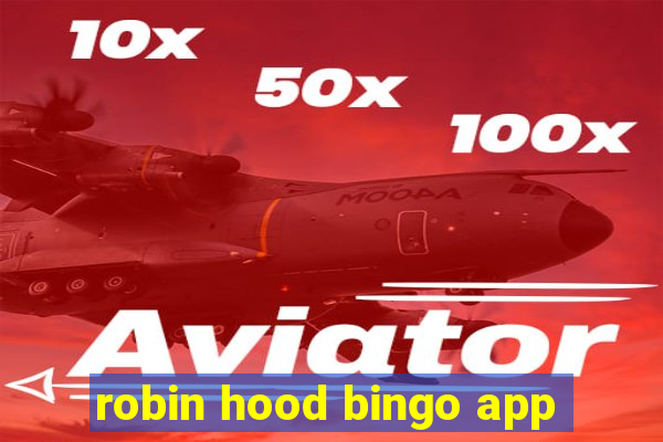 robin hood bingo app