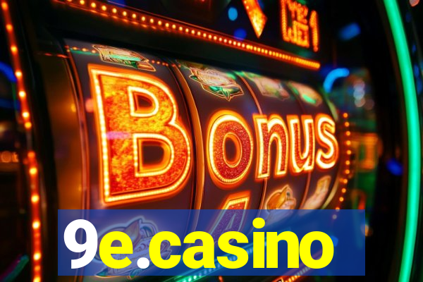 9e.casino