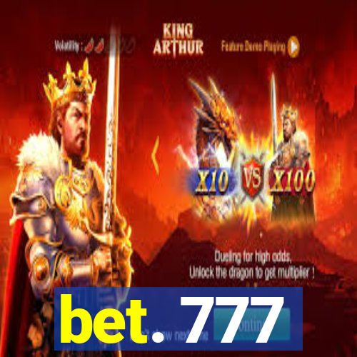 bet. 777