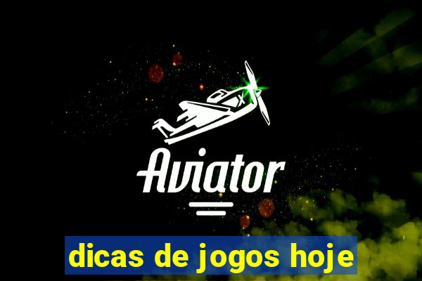 dicas de jogos hoje