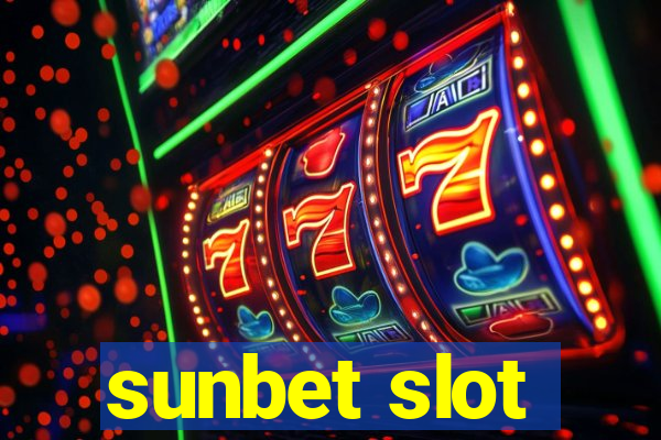 sunbet slot