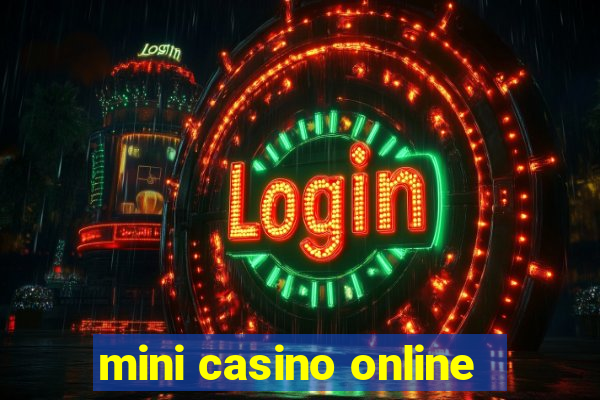 mini casino online