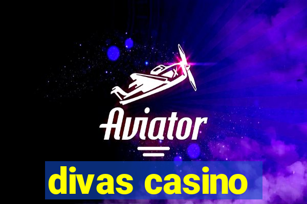 divas casino