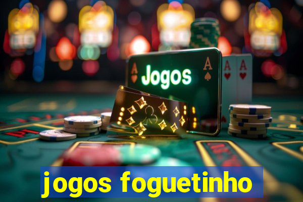 jogos foguetinho