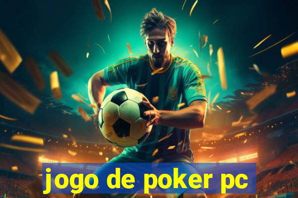 jogo de poker pc