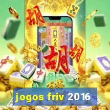 jogos friv 2016