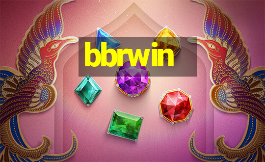 bbrwin