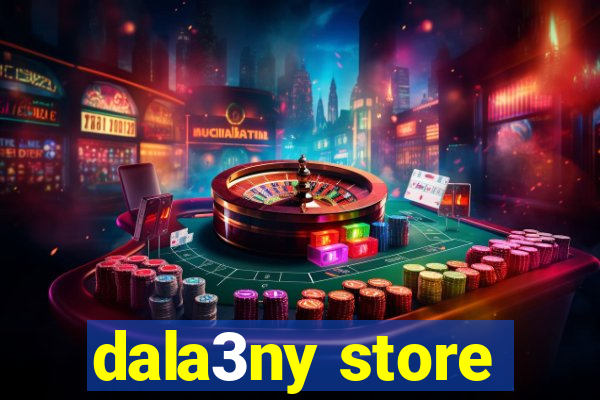 dala3ny store