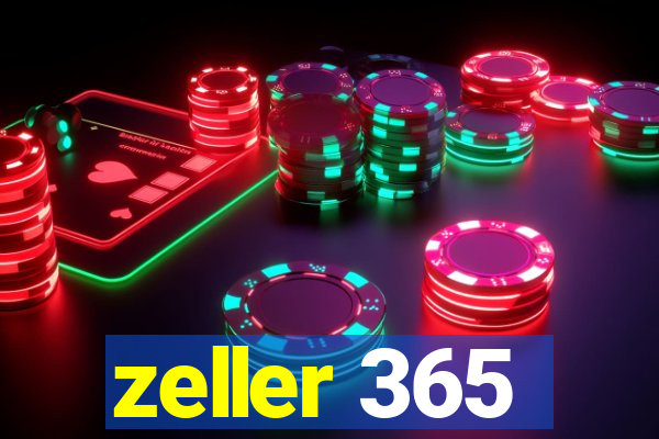 zeller 365