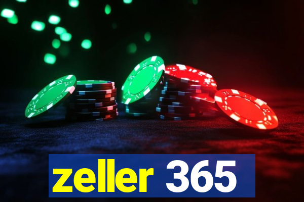 zeller 365