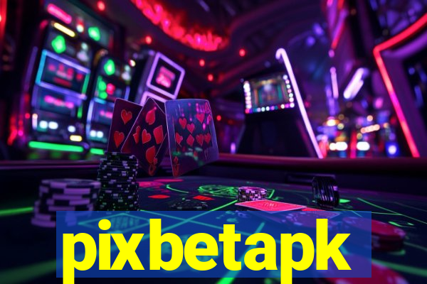 pixbetapk