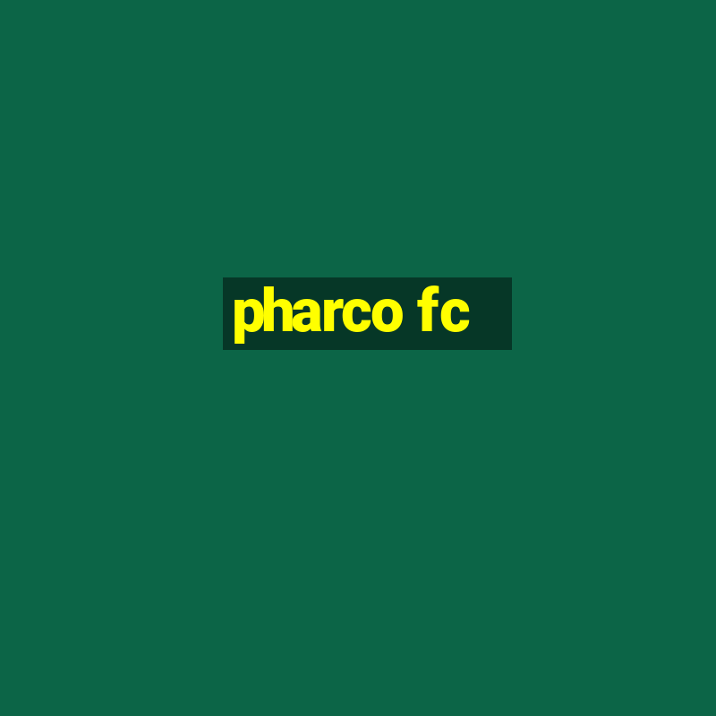 pharco fc