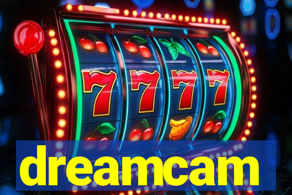 dreamcam