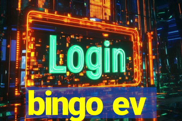 bingo ev