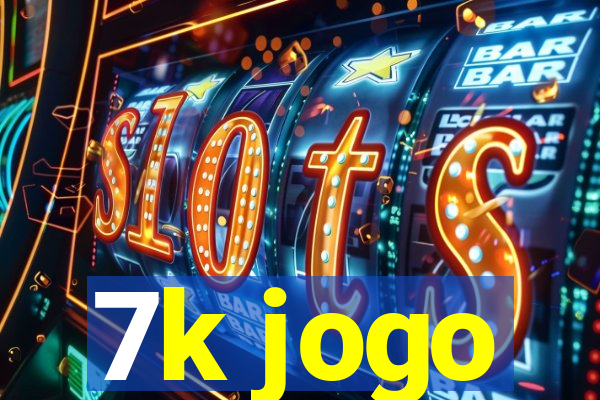 7k jogo