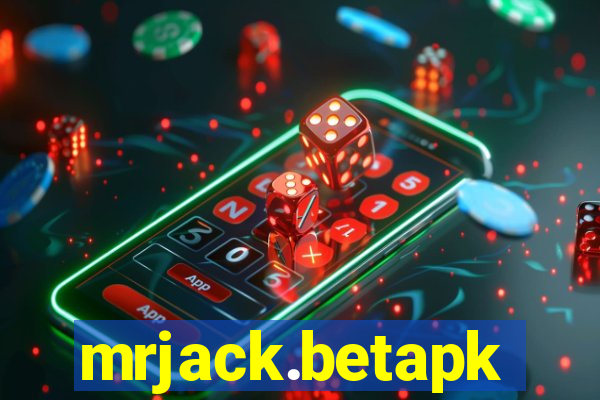 mrjack.betapk