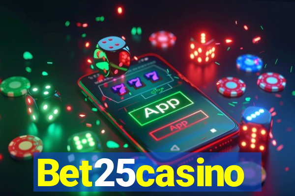 Bet25casino