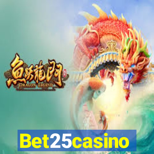 Bet25casino