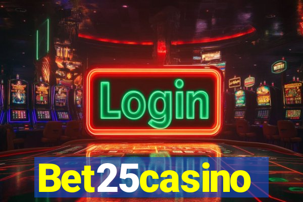 Bet25casino