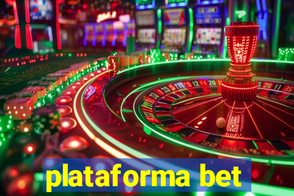 plataforma bet