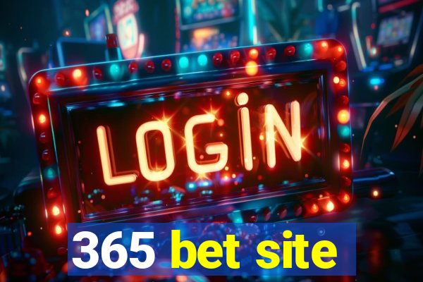 365 bet site