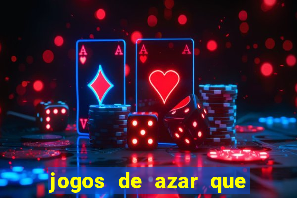 jogos de azar que dao dinheiro