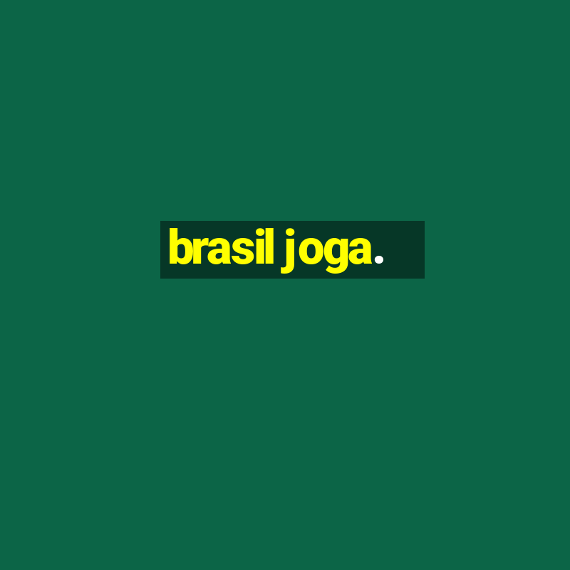 brasil joga.