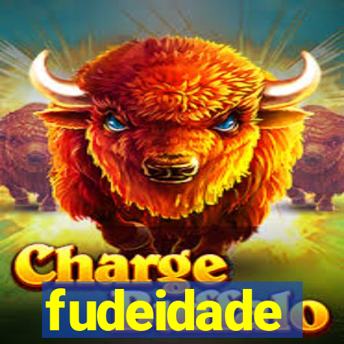 fudeidade