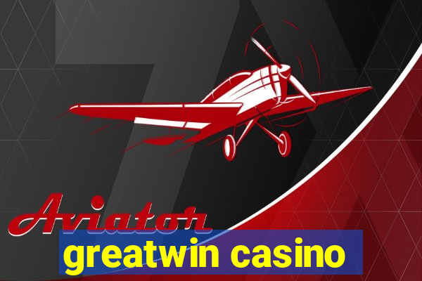 greatwin casino