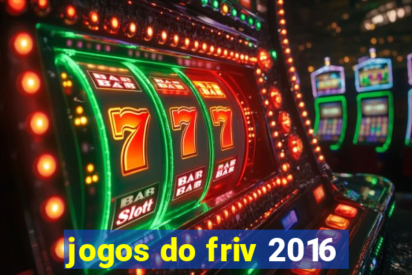 jogos do friv 2016