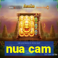 nua cam