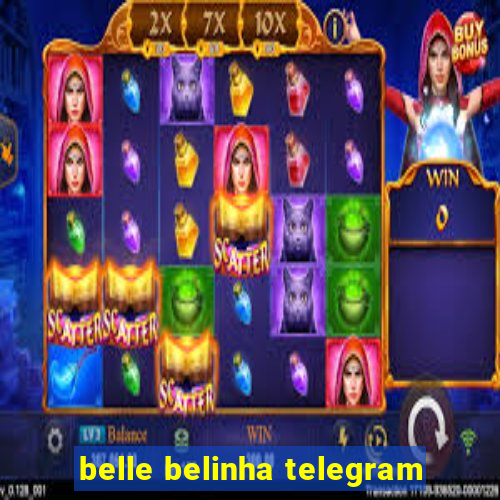 belle belinha telegram