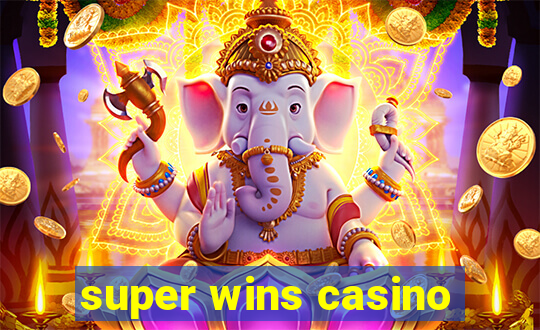 super wins casino