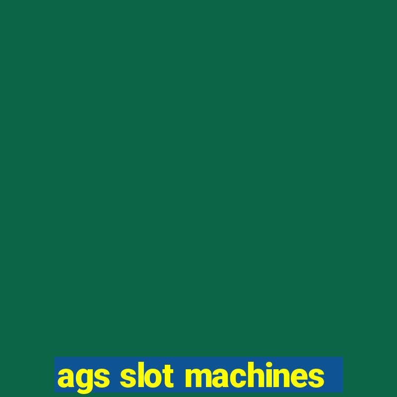 ags slot machines