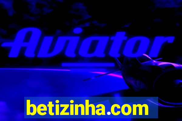 betizinha.com