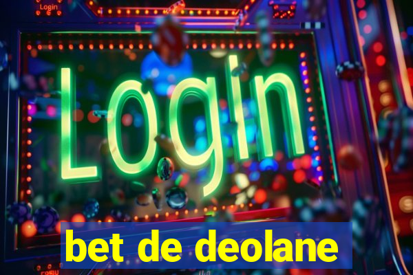 bet de deolane