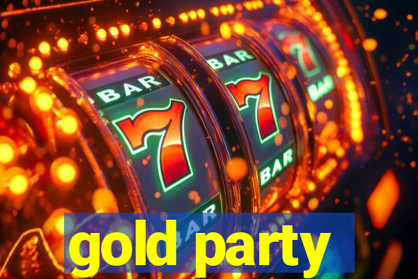 gold party